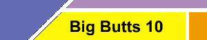 Big Butts 10