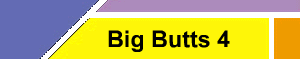 Big Butts 4