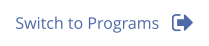 Switch to Programs