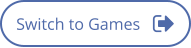 Switch to Games