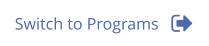 Switch to Programs