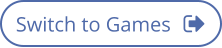 Switch to Games