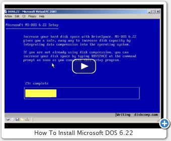 How To Install Microsoft DOS 6.22